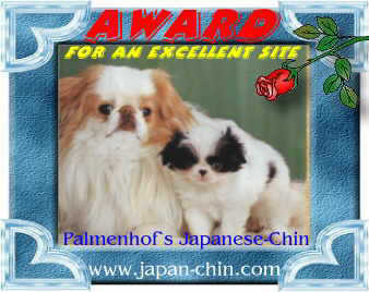 Palmenhof`s Japanese-chin Award for an Excellent Site